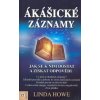 Ákášické záznamy - Linda Howe