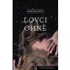 Lovci ohně (Mons Kallentoft)