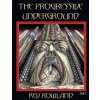 Progressive Underground Volume One (KEV ROWLAND)(Brožovaná)