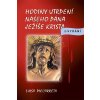 Hodiny utrpení našeho Pána Ježíše Krista