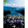 RECORDA SÃO MIGUEL: AÇORES