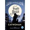 Catwoman - Ve svitu Měsíce - Lauren Myracleová