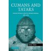Cumans and Tatars (István Vásáry)(Brožovaná)