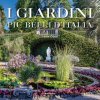 giardini più belli d'Italia (Irene Galifi)(Brožovaná)