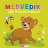 Medvedík, kde máš mamičku? (kolektív)