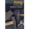 Aspekty mužství - Carl Gustav Jung