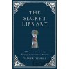 The Secret Library - Oliver Tearle