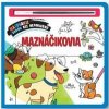 Maznáčikovia - Maľovanie vodou bez neporiadku - autor neuvedený