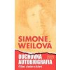 Duchovná autobiografia - Weilová Simone