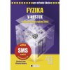Fyzika v kostce pro střední školy (Miroslav Vondra, Vladimír Lank)