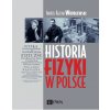 Historia fizyki w Polsce (Andrzej Kajetan Wróblewski)()