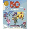50 Maps of the World - Ben Handicott, Kalya Ryan