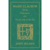 Mare Clausum. of the Dominion, Or, Ownership of the Sea. Two Books (John Selden)(Pevná)