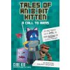 Tales of an 8-Bit Kitten: A Call to Arms