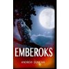 Emberoks (Duncan Andrew)