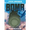 Bomb (Graphic Novel) - Steve Sheinkin