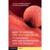 How to Prepare the Endometrium to Maximize Implantation Rates and IVF Success (Gabor Kovacs,Lois Salamonsen)(Brožovaná)