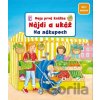 Moja prvá knižka - Nájdi a ukáž - Na nákupoch