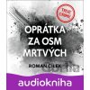 Oprátka za osm mrtvých - Roman Cílek
