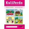 Kuliferdo - Slohové cvičenia PZ - Libuša Bednáriková