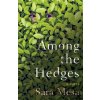 Among The Hedges - Sara Mesa