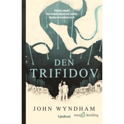 Deň trifidov - John Wyndham - online doručenie