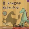 O koníkovi Hrdzošovi - Emily Lim