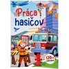 Práca hasičov