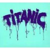 Titanic - Titanic [CD]