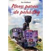 Plnou parou do pohádky - Iva Hoňková
