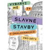 Slavné stavby v omalovánkách pro děti