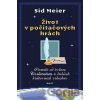 Život v počítačových hrách - Sid Meier