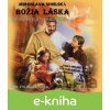 Božia láska - katolícka poézia - Miroslava Sihelská SK