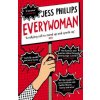 Everywoman (Jess Phillips)(Brožovaná)