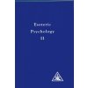 Esoteric Psychology (Alice A. Bailey)(Brožovaná)