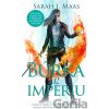 Búrka v impériu - Sarah J. Maas