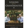 Lessons with a Grandmaster 2 (Boris Gulko)(Brožovaná)