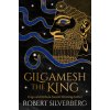 Gilgamesh the King (Robert Silverberg)(Brožovaná)
