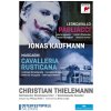 Jonas Kaufmann, Mascagni: Cavalleria Rusticana - Leoncavallo: Pagliacci, DVD