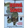 Jediná šance - Jonh T. Carney, Benjamin F. Schemmer
