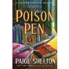 The Poison Pen - Paige Shelton