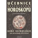 Učebnice sestavování horoskopů Kurz astrologie Christopher Weidner
