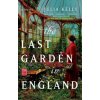 The Last Garden in England