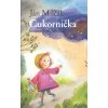 Cukornička - Milčák Ján