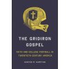 The Gridiron Gospel