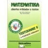 Matematika - zbierka príkladov a testov - Mária Sadloňová, Michal Sadloň