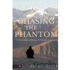 Chasing the Phantom - Eduard Fischer
