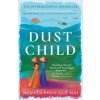 Dust Child - Nguyen Phan Que Mai, Oneworld Publications