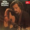 Spálený Petr: Dítě Štěstěny - Vinyl LP