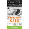 E-kniha Přerušený klid - Arnaldur Indridason